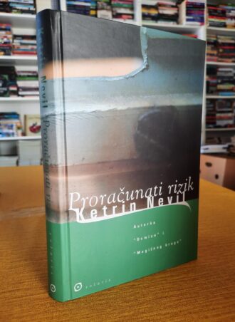 Proračunati rizik - Ketrin Nevil