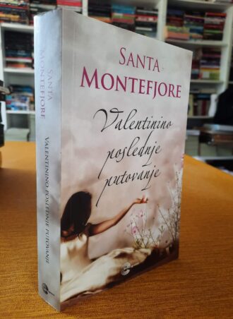 Valentinino poslednje putovanje - Santa Montefjore