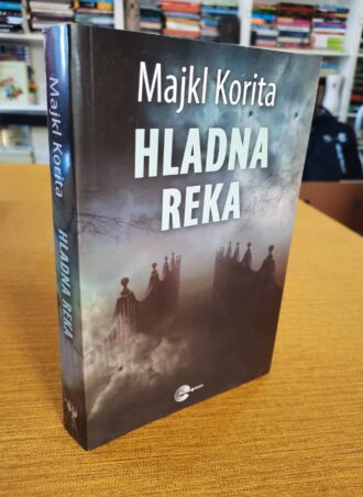 Hladna reka - Majkl Korita