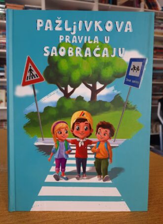 Pažljivkova pravila u saobraćaju