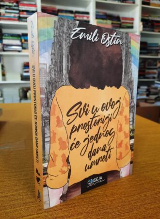 Svi u ovoj prostoriji će jednog dana umreti - Emili Ostin