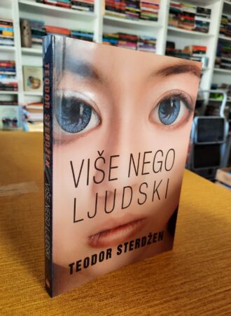Više nego ljudski - Teodor Sterdžen