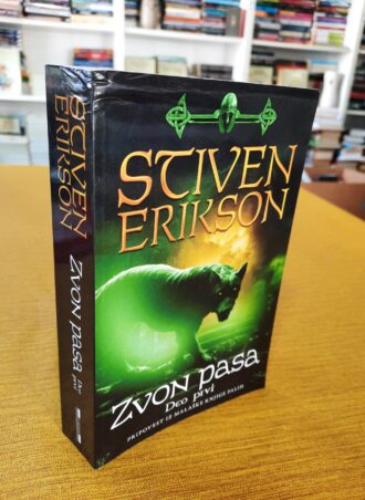 Zvon pasa - Stiven Erikson