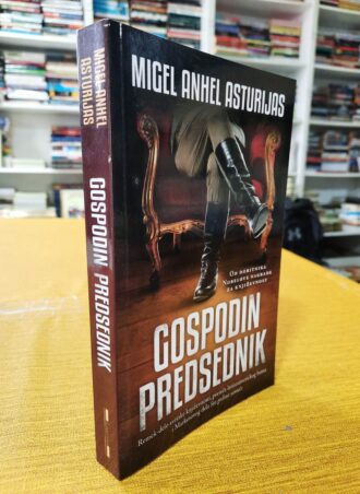 Gospodin predsednik - Migel Anhel Asturijas