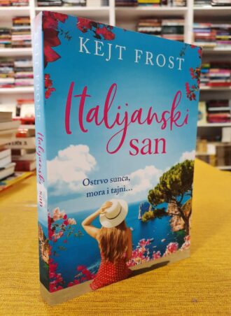 Italijanski san - Kejt Frost