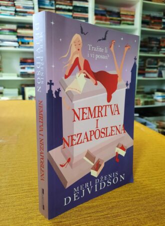 Nemrtva i nezaposlena - Meri Dženis