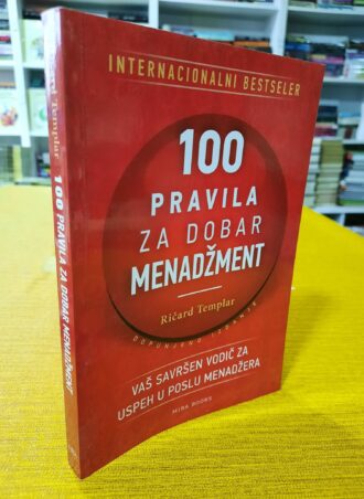 100 pravila za dobar menadžment - Ričard Templar