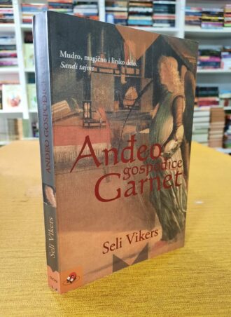 Anđeo gospođice Garnet - Seli Vikers