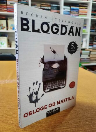 Blogdan Obloge od mastila - Bogdan Stevanović