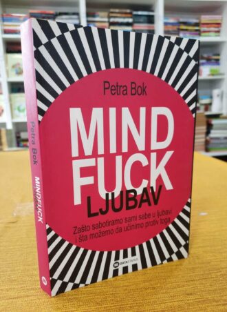 Mind Fuck ljubav - Petra Bok