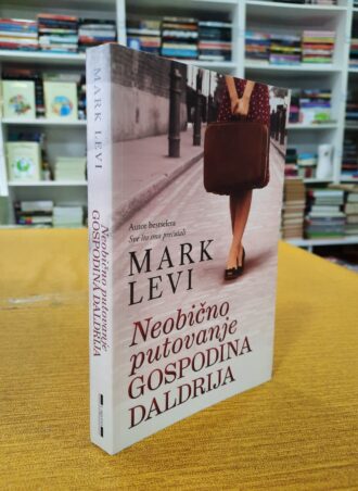 Neobično putovanje gospodina Daldrija - Mark Levi