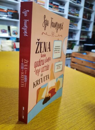 Žena koja godinu dana nije ustala iz kreveta - Sju Taunzend