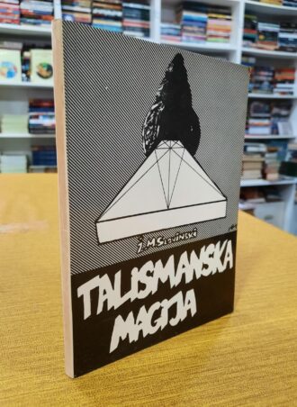 Talismanska magija - Ž.M. Slavinski