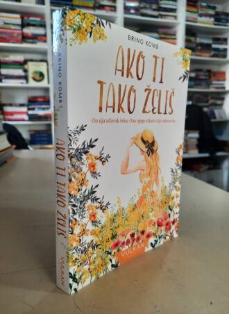 Ako ti tako želiš - Brino Komb