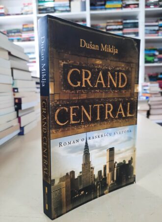 Grand central - Dušan Miklja