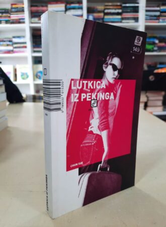 Lutkica iz Pekinga - Chun Sue