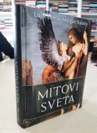 Mitovi sveta - Luis Tomas Melgar Valero