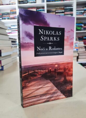 Noći u Rodanteu- Nikolas Sparks