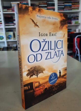 Ožiljci od zlata - Igor Erić