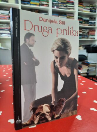 Druga prilika - Danijela Stil