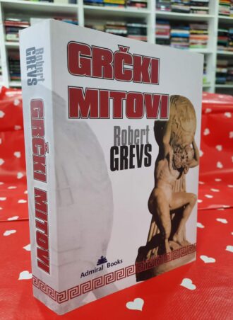 Grčki mitovi - Robert Grevs
