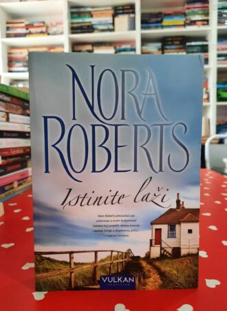 Istinite laži - Nora Roberts