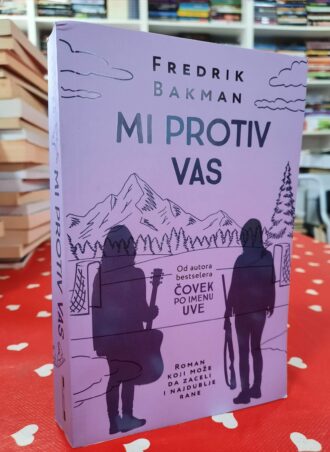 Mi protiv vas - Frederik Bakman