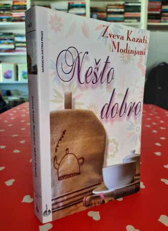Nešto dobro - Zveva Kazati Modinjani