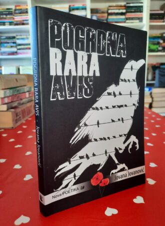 Pogrdna Rara Avis - Jovana Jovanović