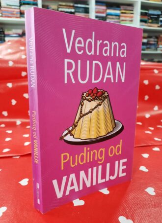 Puding od vanilije - Vedrana Rudan