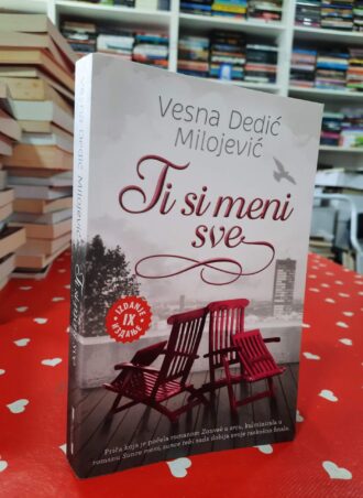 Ti si meni sve - Vesna Dedić Milojević