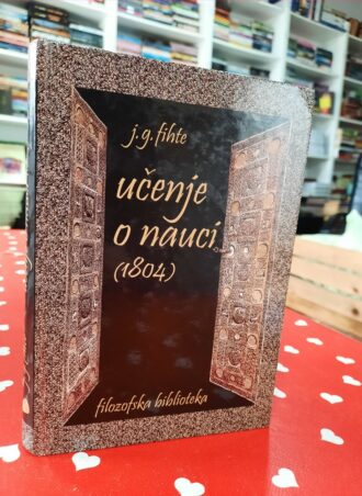 Učenje o nauci (1804) - J. G. Fihte
