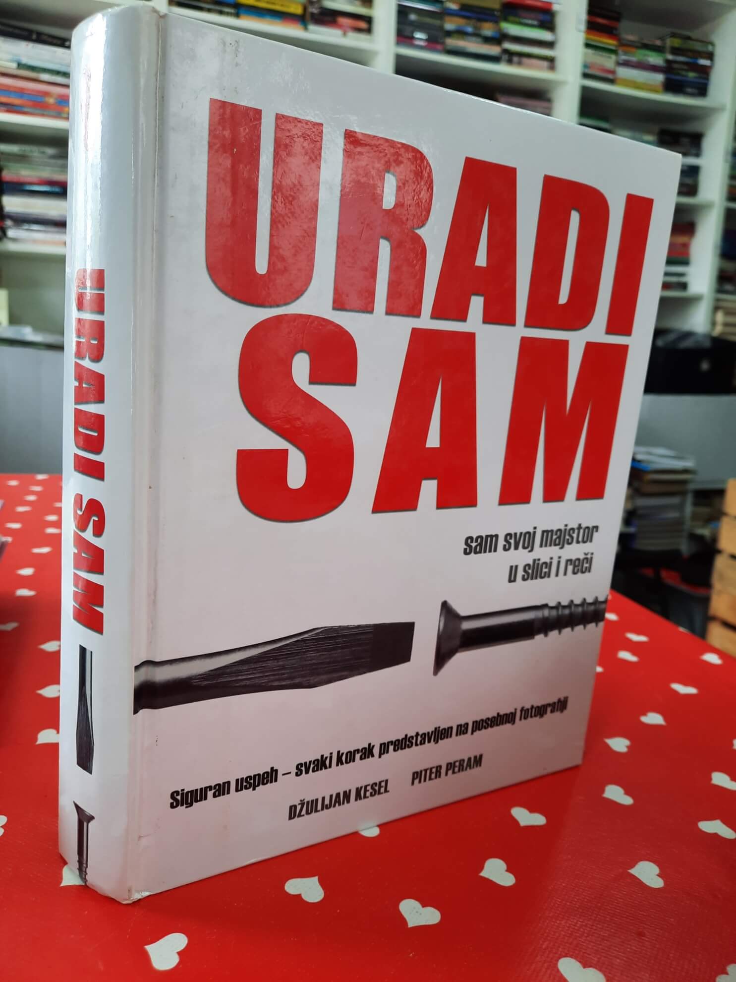 Uradi sam - Džulijan Kesel