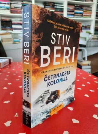 Četrnaesta kolonija - Stiv Beri