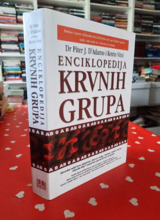 Enciklopedija krvnih grupa - Dr Piter J. A Adamo