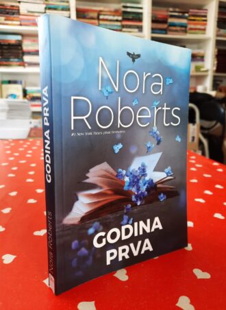 Godina prva – Nora Roberts