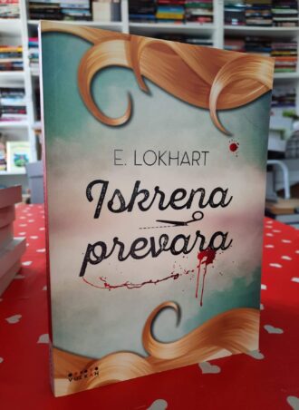 Iskrena prevara - E. Lokhart