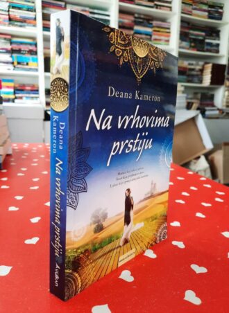 Na vrhovima prstiju - Deana Kameron
