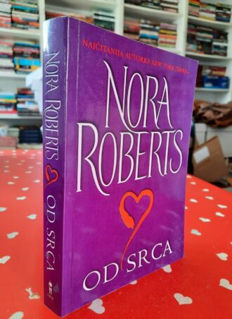 Od srca – Nora Roberts