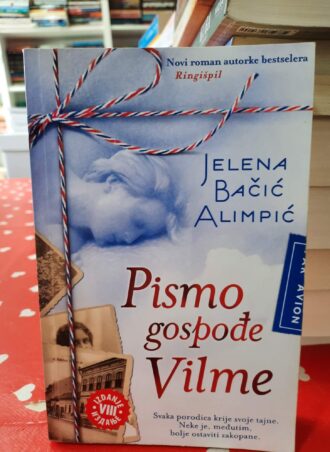 Pismo gospođe Vilme - Jelena Bačić Alimpić