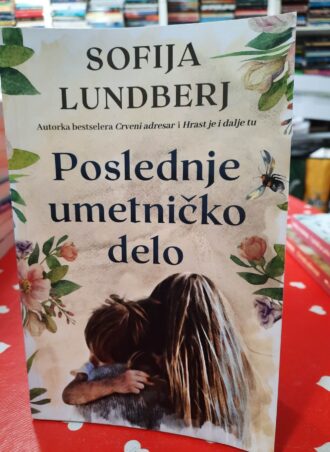 Poslednje umetničko delo - Sofija Lundberj