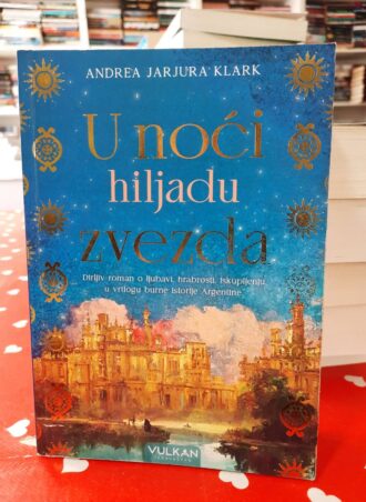 U noći hiljadu zvezda - Andrea Jarjura Klark
