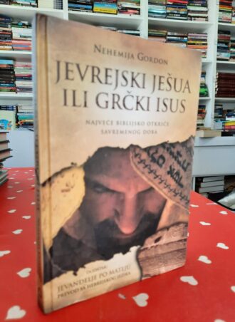 Jevrejski ješua ili grčki isus - Nehemija Gordon