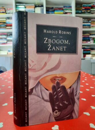 Zbogom žanet - Harold Robins