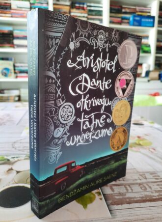 Aristotel i Dante otkrivaju tajne univerzuma - Bendžamin Alire Saenz