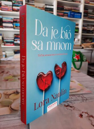 Da je bio sa mnom - Lora Naulin