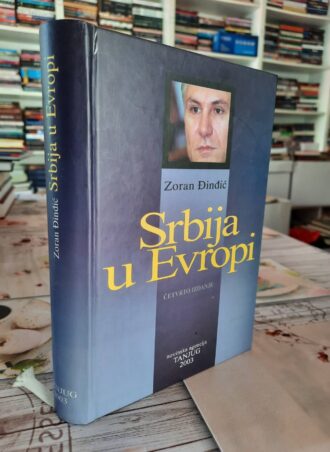 Srbija u evropi - Zoran Đinđić
