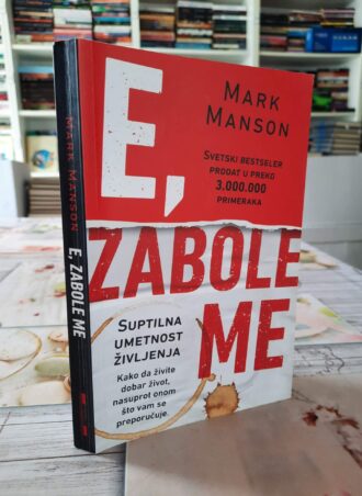 E zabole me - Mark Manson