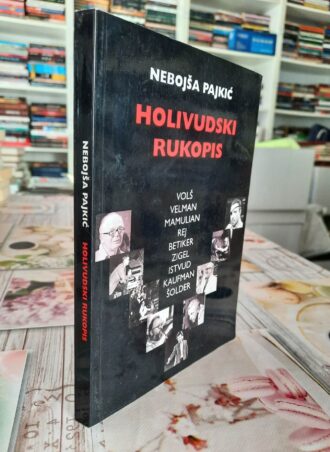 Holivudski rukopis - Nebojša Pajkić