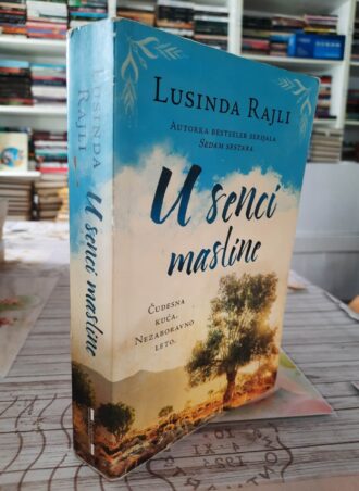 U senci masline - Lusinda Rajli